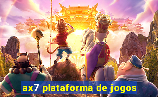 ax7 plataforma de jogos